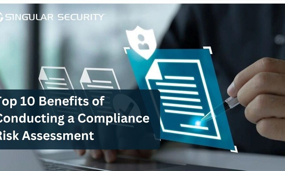 Top-10-Benefits-of-Conducting-a-Compliance-Risk-Assessment-1